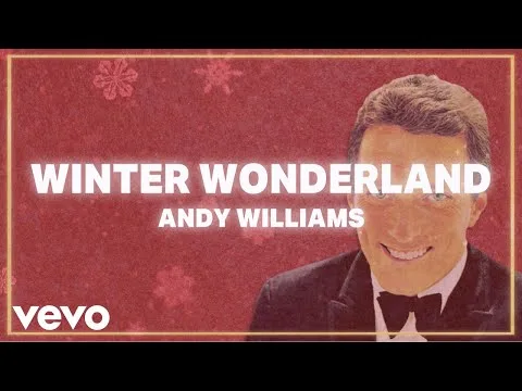 Winter Wonderland by Andy Williams video thumbnail