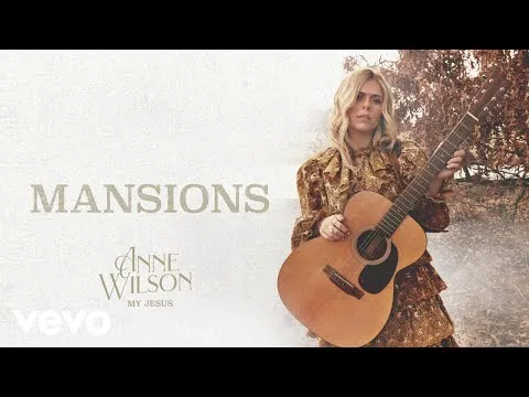 Mansions by Anne Wilson video thumbnail
