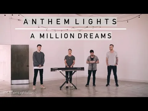 A Million Dreams by Anthem Lights video thumbnail