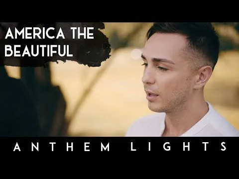 America The Beautiful by Anthem Lights video thumbnail