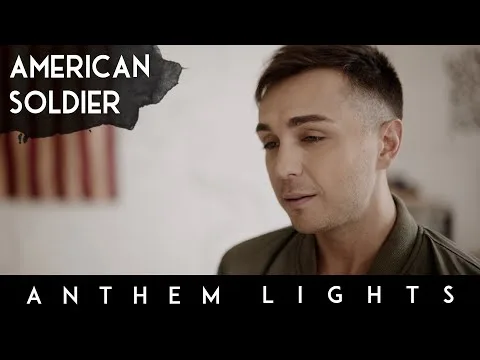 American Soldier by Anthem Lights video thumbnail