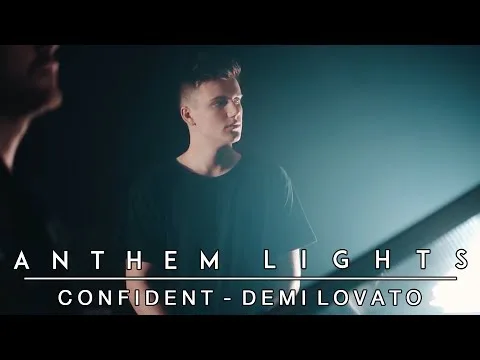 Confident by Anthem Lights video thumbnail