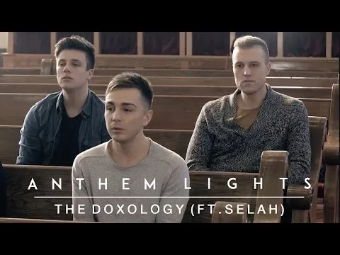 Doxology by Anthem Lights video thumbnail