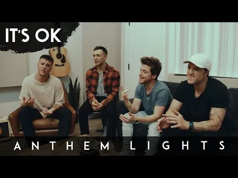 It's OK by Anthem Lights video thumbnail
