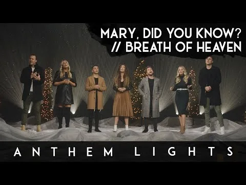 Mary, Did You Know? by Anthem Lights video thumbnail