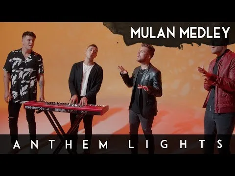 Mulan Medley: Loyal Brave True / Reflection by Anthem Lights video thumbnail