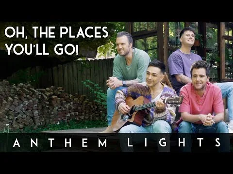 Oh, The Places You'll Go by Anthem Lights video thumbnail