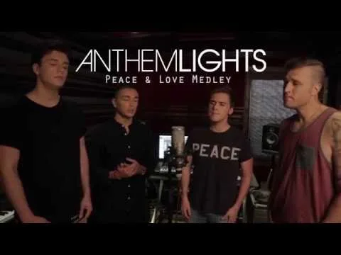 Peace & Love Medley by Anthem Lights video thumbnail