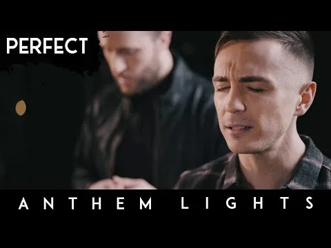 Perfect by Anthem Lights video thumbnail