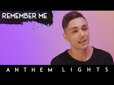 Remember Me by Anthem Lights video thumbnail