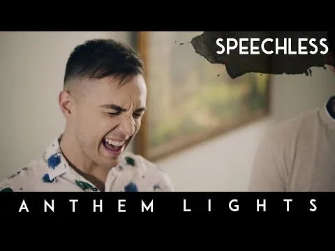 Speechless by Anthem Lights video thumbnail
