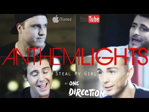 Steal My Girl by Anthem Lights video thumbnail