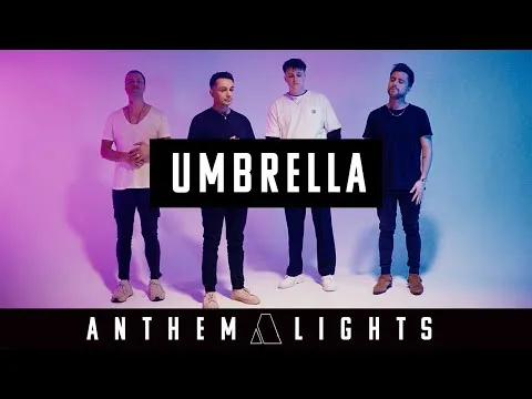 Umbrella by Anthem Lights video thumbnail