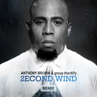 Anthony Brown He Always Wins
