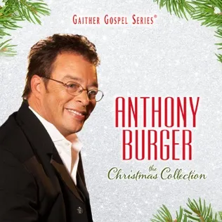 Anthony Burger What Child Is This