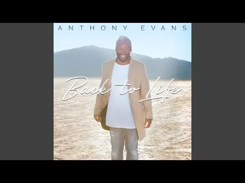 Ever Be by Anthony Evans video thumbnail