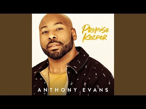 Promise Keeper by Anthony Evans video thumbnail