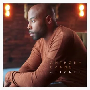 Anthony Evans What A Beautiful Name / King of My Heart
