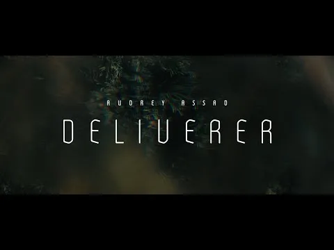 Deliverer official video thumbnail