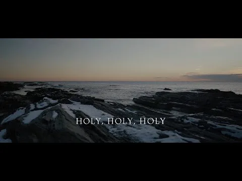 Holy, Holy, Holy official video thumbnail