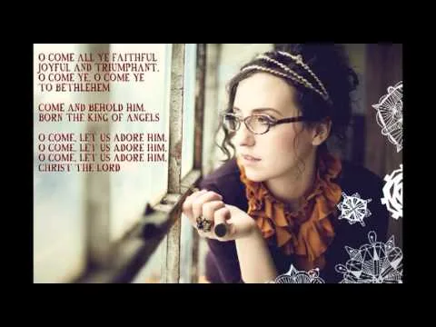 O Come All Ye Faithful by Audrey Assad video thumbnail