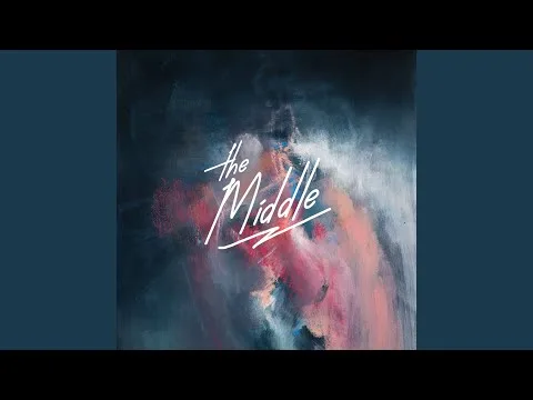 The Middle official video thumbnail