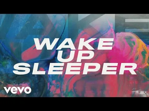 Wake Up Sleeper official video thumbnail