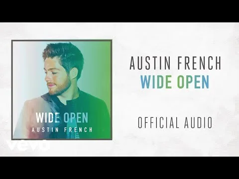 Wide Open by Austin French video thumbnail