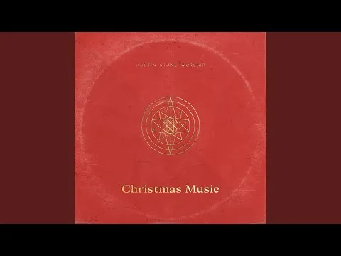 Hark! The Herald Angels Sing by Austin Stone Worship video thumbnail