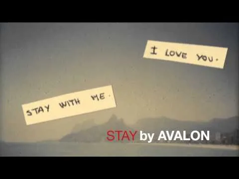 Stay by Avalon video thumbnail