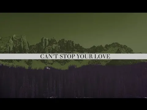 Can't Stop Your Love by Ben Cantelon video thumbnail