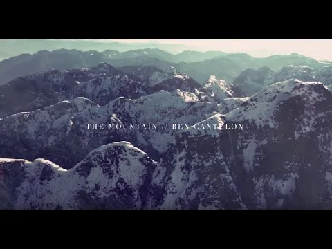 The Mountain by Ben Cantelon video thumbnail