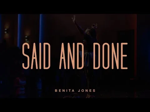 Said And Done  by Benita Jones video thumbnail