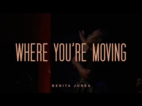 Where You’re Moving  by Benita Jones video thumbnail