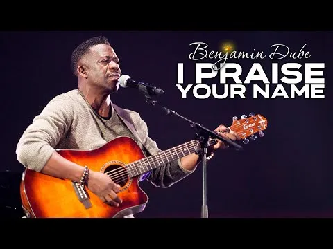 I Praise Your Name official video thumbnail
