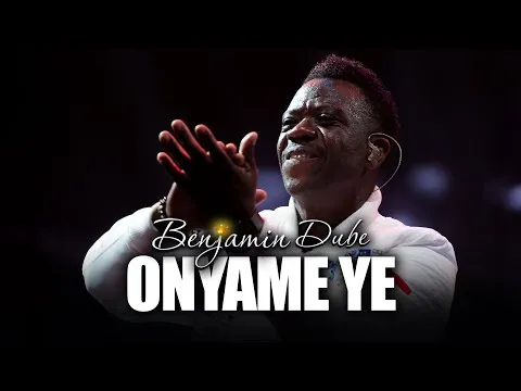 Onyame Ye (God is Good) by Benjamin Dube video thumbnail