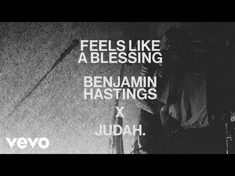 Feels Like A Blessing by JUDAH. video thumbnail