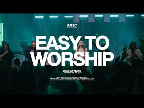 Easy to Worship by Bethany Worship video thumbnail