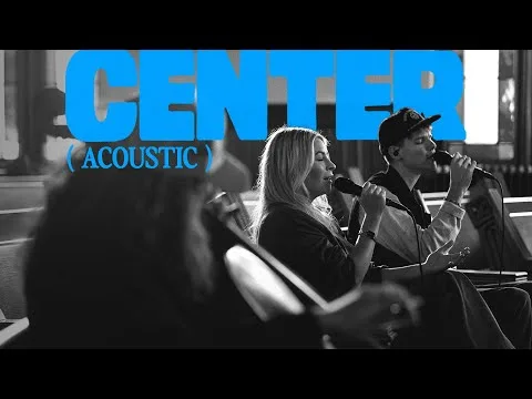 Center official video thumbnail