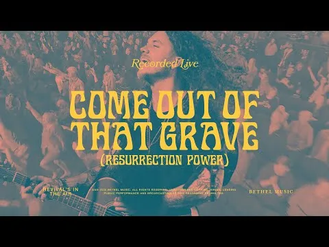 Come Out of That Grave by Bethel Music video thumbnail