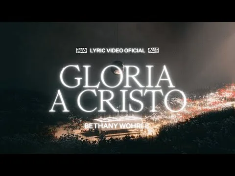 Gloria a Cristo by Bethel Music video thumbnail