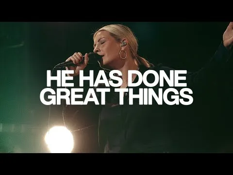 He Has Done Great Things by Bethel Music video thumbnail