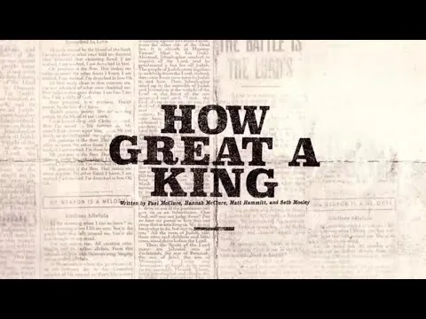 How Great A King by Bethel Music video thumbnail