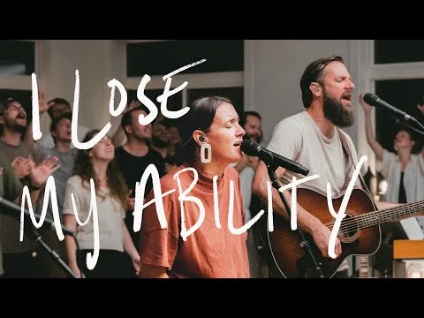 I Lose My Ability by Bethel Music video thumbnail