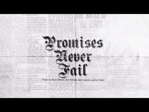 Promises Never Fail by Bethel Music video thumbnail