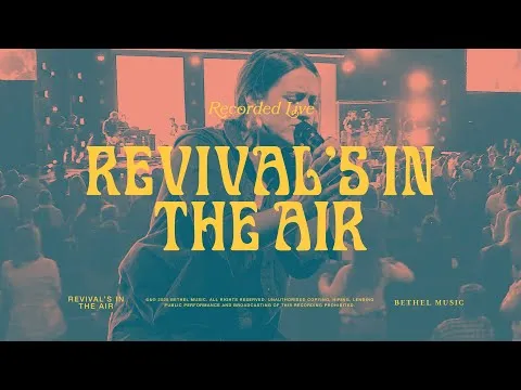 Revival's In The Air by Bethel Music video thumbnail