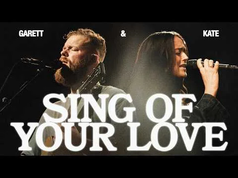 Sing of Your Love by Bethel Music video thumbnail