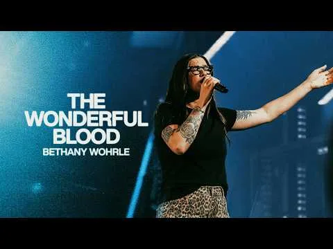 The Wonderful Blood by Bethel Music video thumbnail