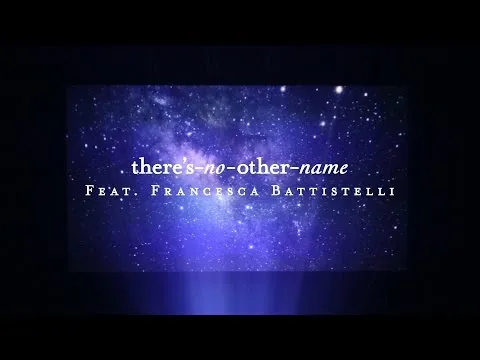 There's No Other Name official video thumbnail