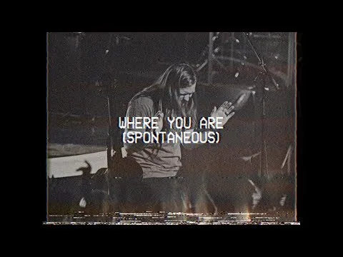 Where You Are by Bethel Music video thumbnail